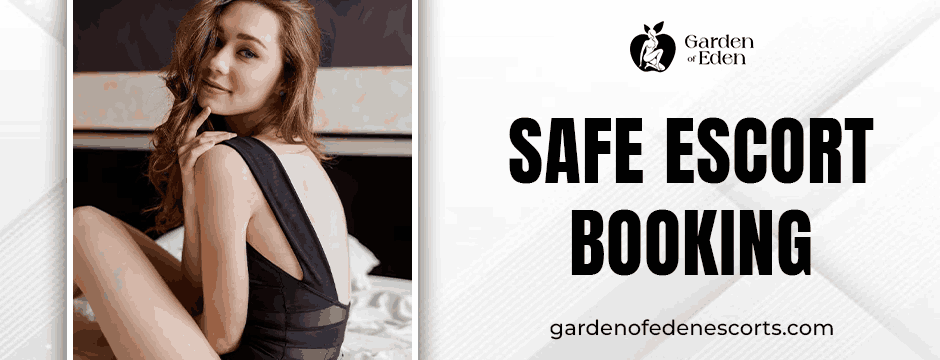 Safe escort booking