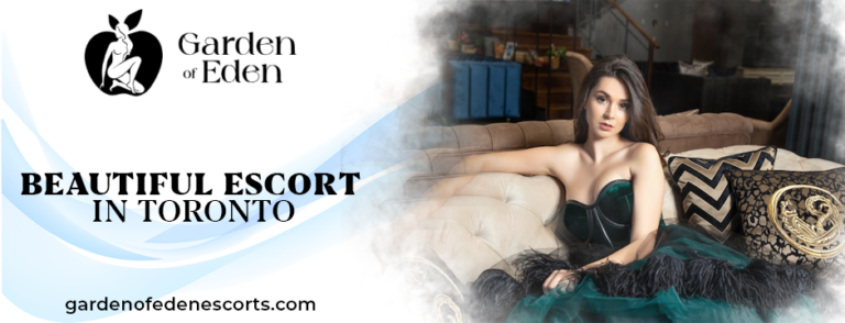 The Secret World of the Beautiful Escort in Toronto Scene Revealed
